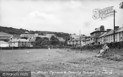Alban Square And County School c.1955, Aberaeron