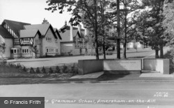 Dr Challoner's Grammar School c.1955, Amersham On The Hill