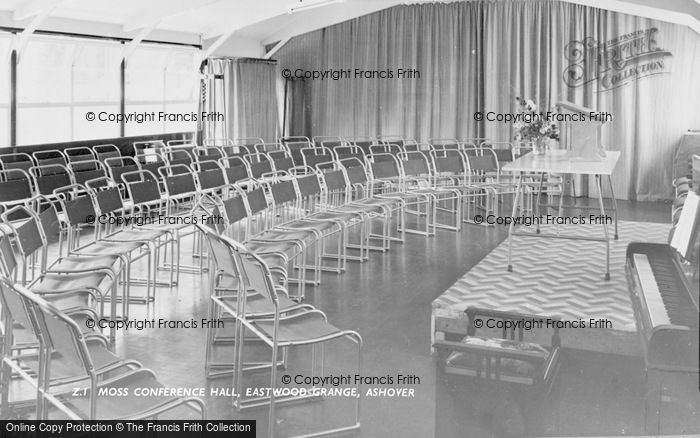 Photo of Ashover, Eastwood Grange, Moss Conference Hall c.1955