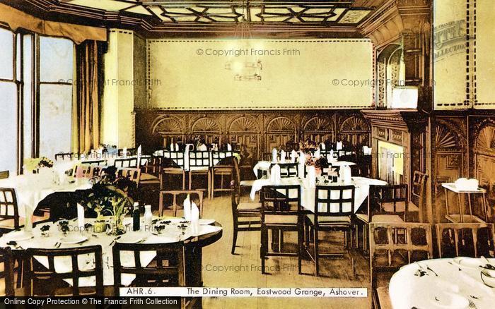 Photo of Ashover, Eastwood Grange, The Dining Room c.1955