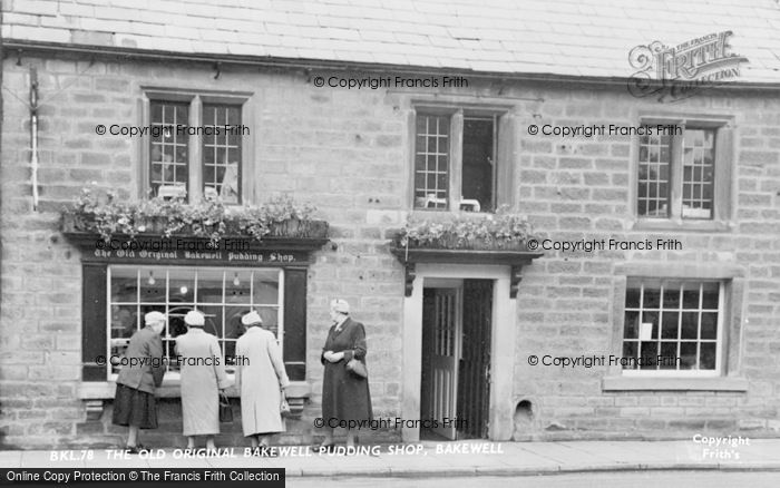 Photo of Bakewell, The Old Original Bakewell Pudding Shop c.1955