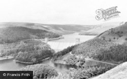 Derwent Valley Reservoir And Howden Dam c.1965, Bamford