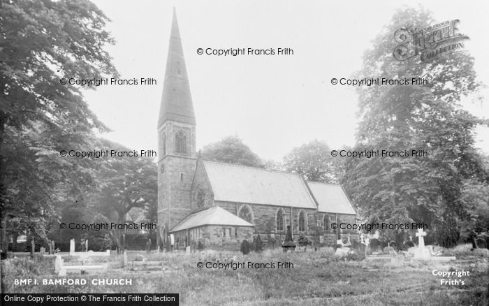 Photo of Bamford, St John The Baptist Church c.1955