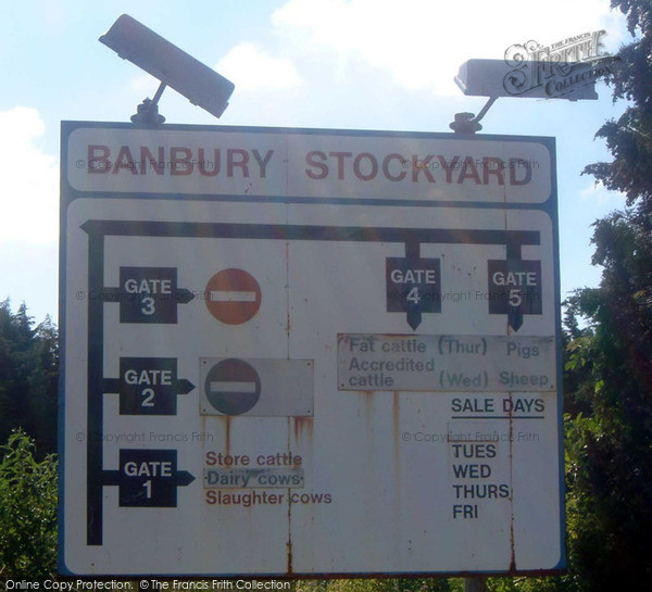 Photo of Banbury, Cattle Market Sign 2004