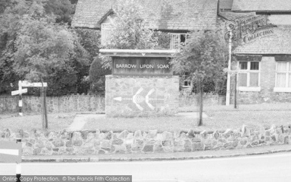 Photo of Barrow Upon Soar, The Village Sign c.1965