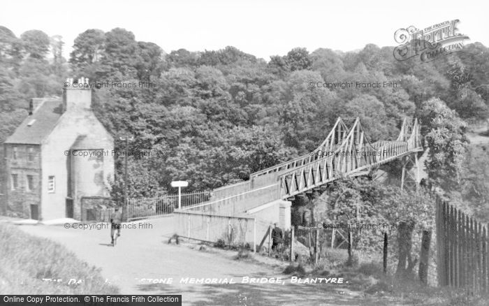 Photo of Blantyre, David Livingstone Memorial Bridge c.1950