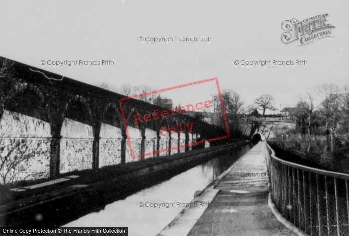 Photo of Chirk, Aqueduct And Viaduct c.1955