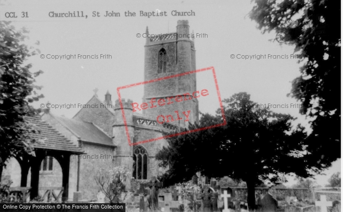 Photo of Churchill, Church Of St John The Baptist c.1960