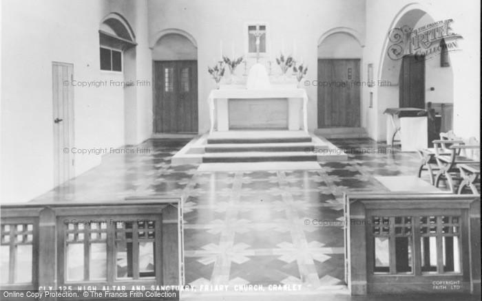 Photo of Crawley, Friary Church, High Altar And Sanctuary c.1960