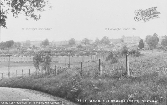 Photo of Crowthorne, General View Of Broadmoor Hospital c.1960
