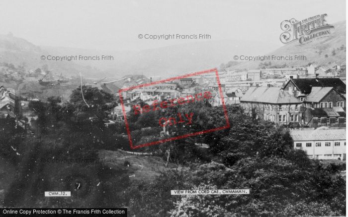 Photo of Cwmaman, View From Coed Cae c.1960