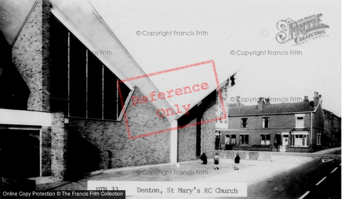 Photo of Denton, St Mary's Rc Church c.1965