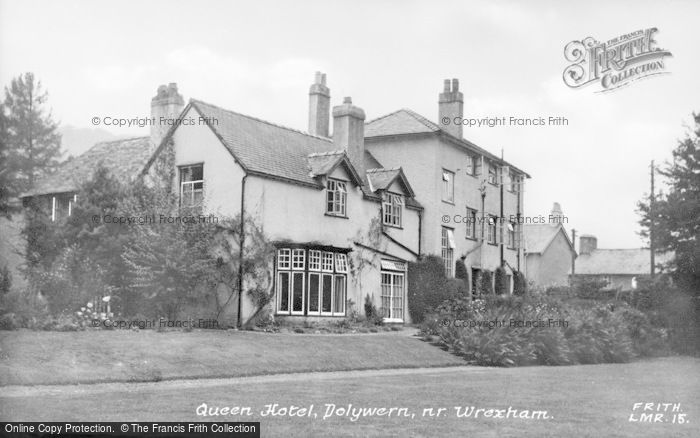 Photo of Dolywern, The Queen Hotel c.1955