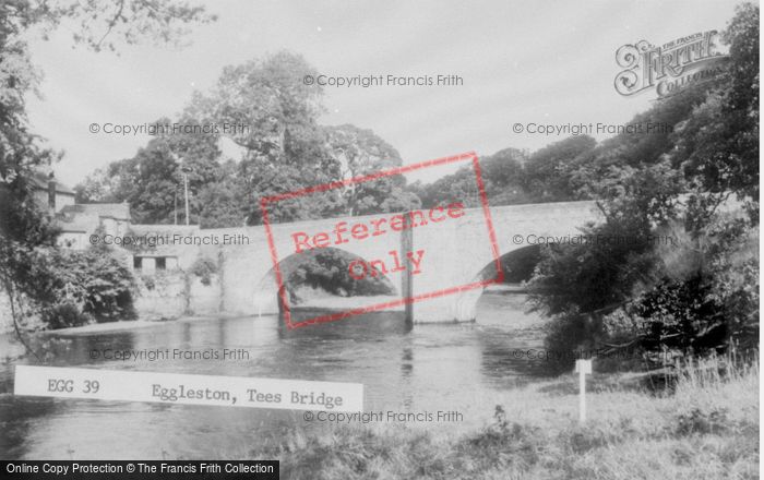 Photo of Eggleston, Tees Bridge c.1955