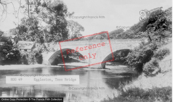 Photo of Eggleston, The Tees Bridge c.1960