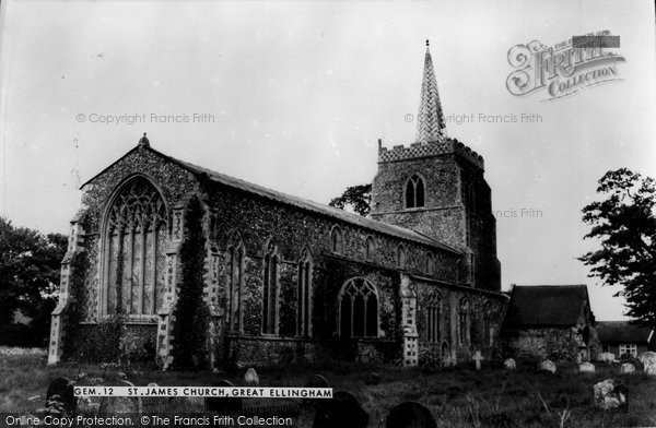 Photo of Great Ellingham, St James' Church c.1965