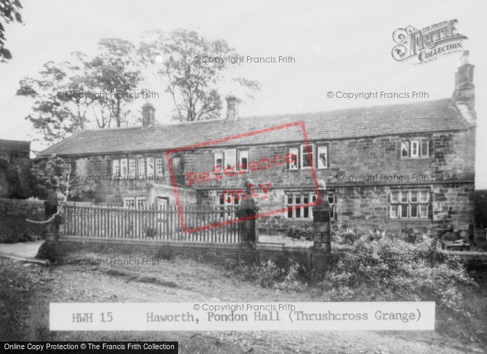 Photo of Haworth, Ponden Hall, 'thrushcross Grange' c.1955