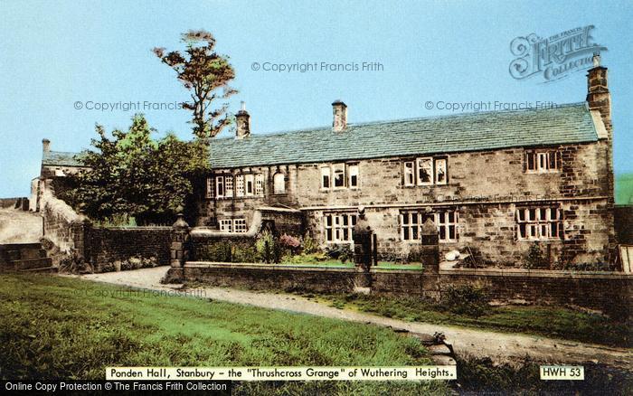 Photo of Haworth, Stanbury, Ponden Hall, The 'thrushcross Grange' Of Wuthering Heights c.1955