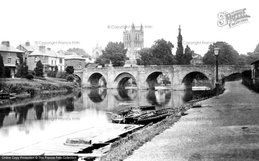 Hereford, the Cathedral and Wye Bridge 1890