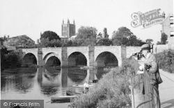 The River And Bridge c.1950, Hereford
