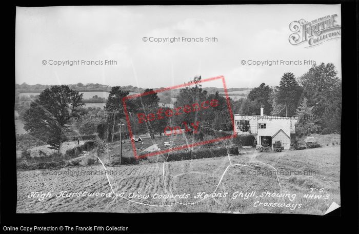 Photo of High Hurstwood, View Towards Herons Ghyll, Showing Crossways c.1955