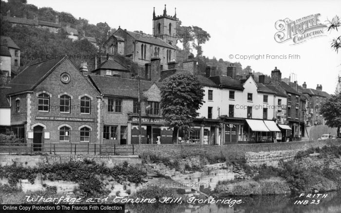 Photo of Ironbridge, Wharfage And Tontine Hill c.1955