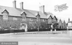 St Dominic's Convent And Convalescent Home c.1955, Kelvedon