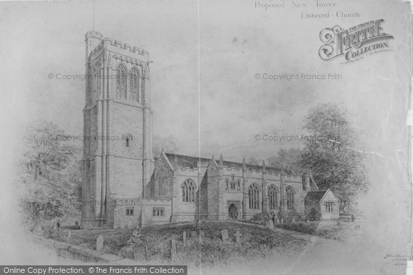 Photo of Liskeard, Proposed New Tower St Martin's Church c.1890