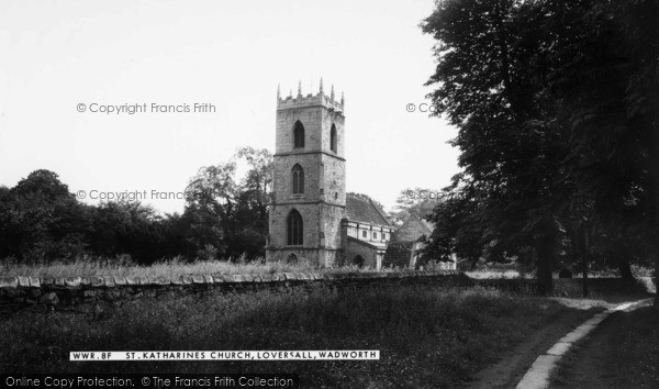 Photo of Loversall, St Katherine's Church c.1965