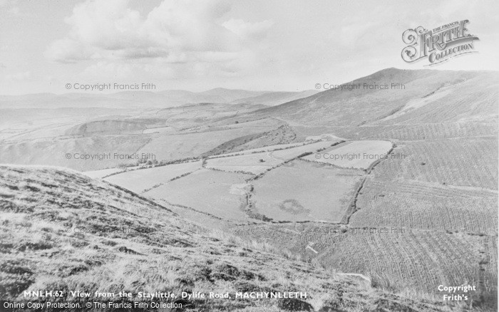 Photo of Machynlleth, View From The Staylittle  Dylife Road c.1955