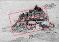 c.1890, Mont Saint Michel