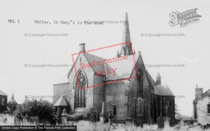 Photo of Morley, Church Of St Mary In The Wood c.1955