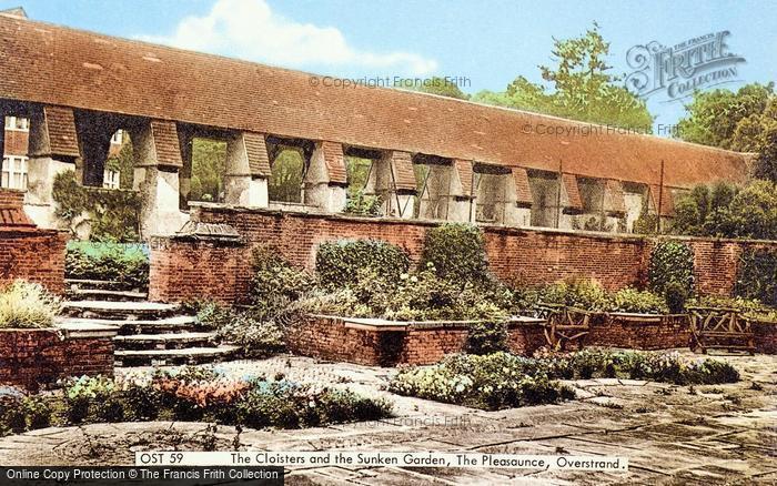 Photo of Overstrand, The Cloisters And The Sunken Garden, The Pleasaunce c.1955