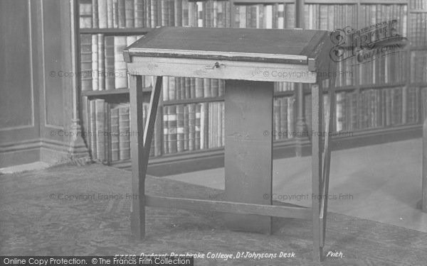 Photo of Oxford, Pembroke College, Dr Johnson's Desk 1907