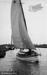 Sailing On The River Yare c.1955, Reedham