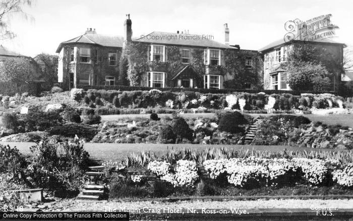 Photo of Ross On Wye, The Mount Craig Hotel c.1950
