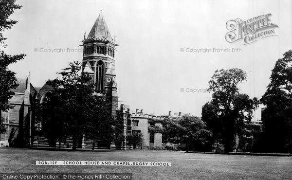 Photo of Rugby, School House And Chapel c.1955