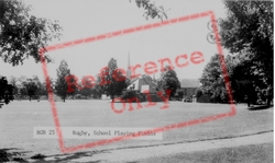 School Playing Fields c.1955, Rugby
