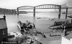 The Ferry And Royal Albert Bridge c.1955, Saltash