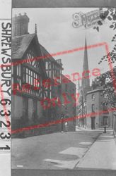 The Drapers' Guildhall And St Alkmund's Spire 1911, Shrewsbury