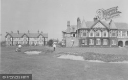 St Anne's, The Royal Lytham And St Anne's Golf Club c.1955, St Annes