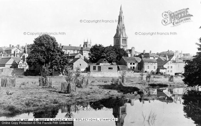 Photo of Stamford, St Mary's Church And Reflections c.1955