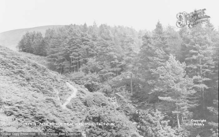 Photo of Tal Y Llyn, Path To Dol Y Cae Waterfall c.1960