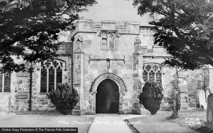 Photo of Ticehurst, The Church Porch c.1955