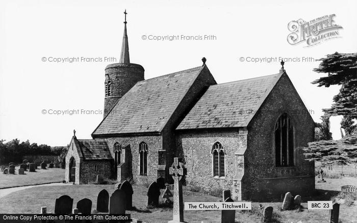 Photo of Titchwell, The Church c.1960