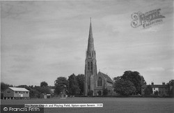 Parish Church And Playing Field c.1962, Upton Upon Severn