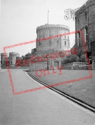 Castle, The Round Tower c.1950, Windsor
